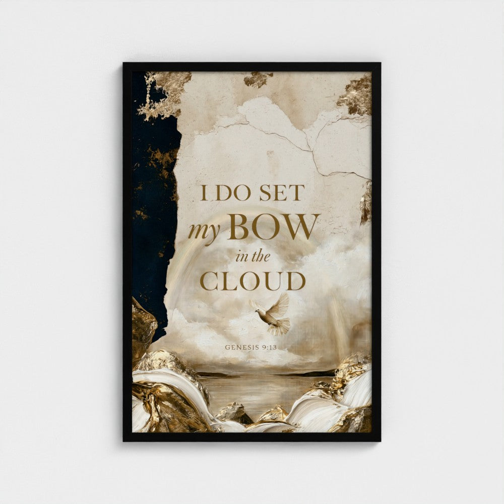 I DO SET my BOW in the CLOUD – Genesis 9:13 | Christian Wall Art